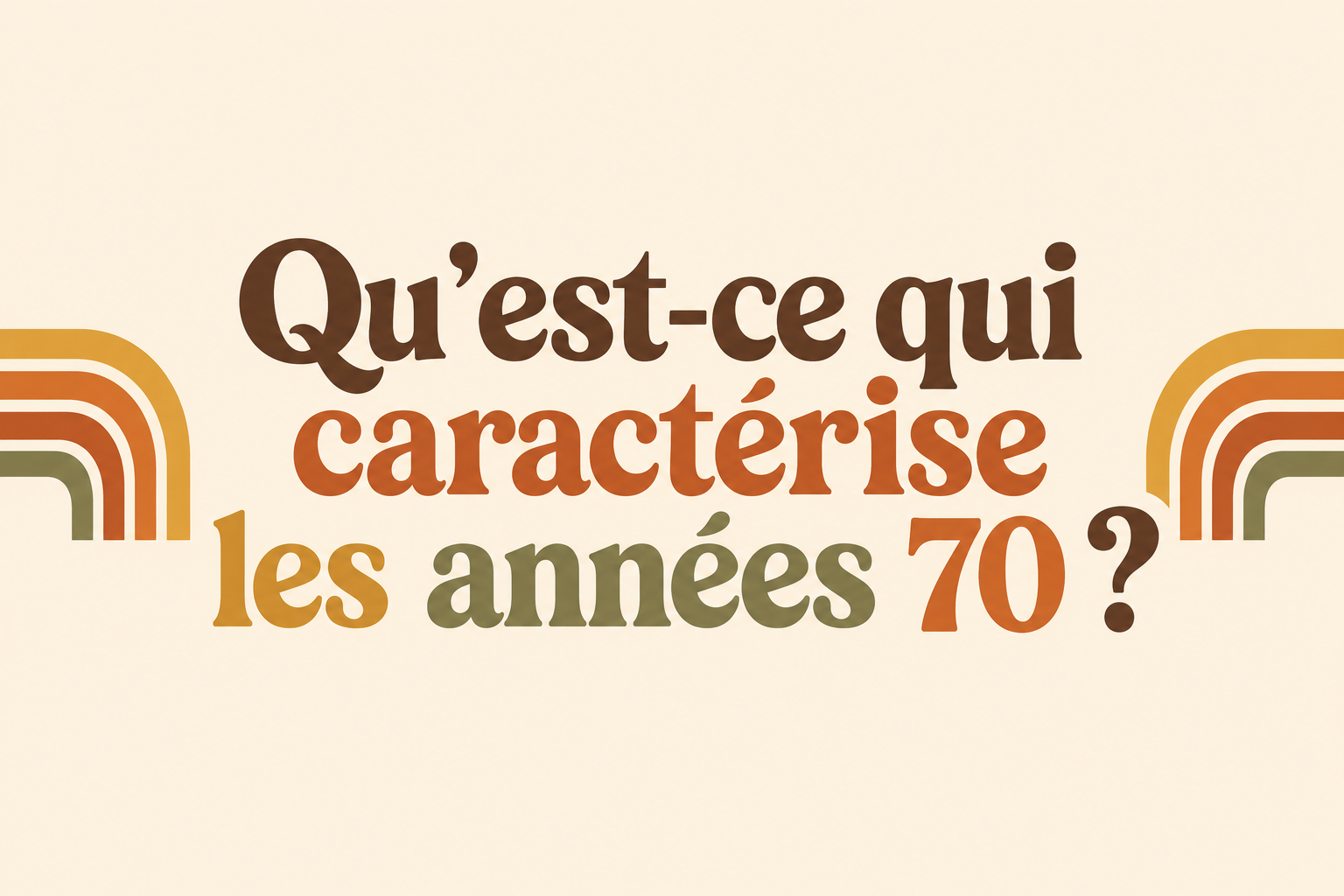 Qu'est-ce qui caractérise les années 70 ? Image